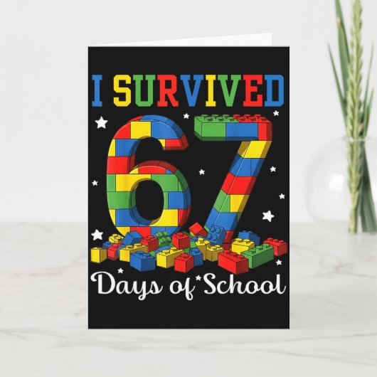 I Survived 67 Days Of School Number 67 Six Seven M Kaart (Voorkant)