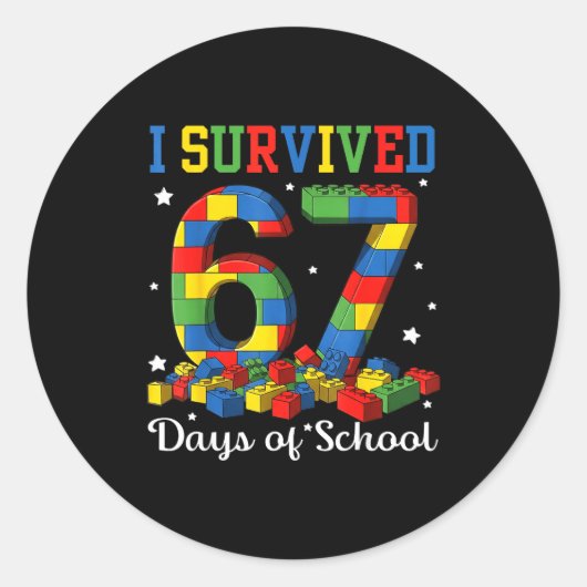 I Survived 67 Days Of School Number 67 Six Seven M Ronde Sticker (Voorkant)
