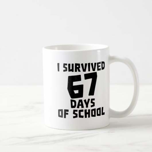 I Survived 67 Days Of School - Quote Student Life  Koffiemok (Rechts)