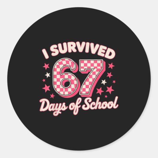 I Survived 67 Days Of School Ronde Sticker (Voorkant)