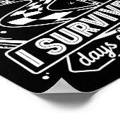 I Survived 67 Days Of School Shirt Funny Six Seven Poster (Hoek)