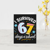 I Survived 67 Days Of School Six Seven  Kaart (Gele Bloem)