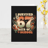 I Survived 67 Days Of School Six Seven Meme Boho F Kaart (Gele Bloem)