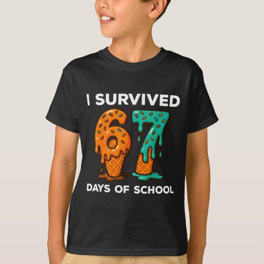 I Survived 67 Days Of School Six Seven Meme Ice Cr T-shirt (Voorkant)