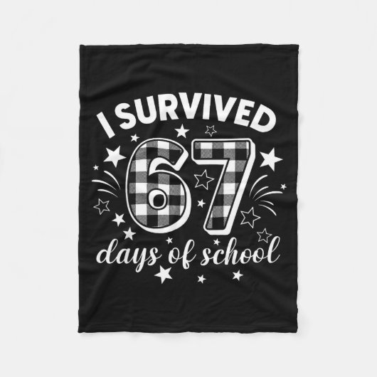 I Survived 67 Days Of School Six Seven Meme Studen Fleece Deken (Voorkant)