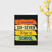 I Survived 67 Days Of School Six Seven Meme Studen Kaart (Gele Bloem)