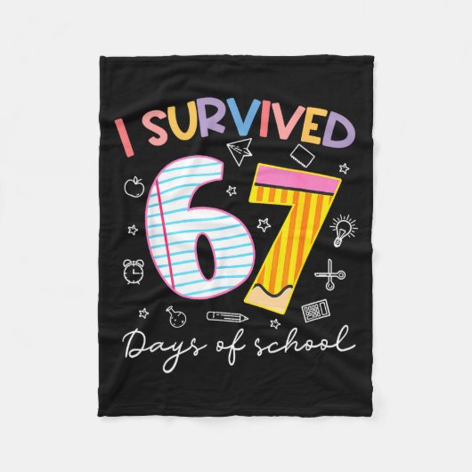 I Survived 67 Days Of School Six Seven Meme Teache Fleece Deken (Voorkant)