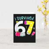 I Survived 67 Days Of School Six Seven Meme Teache Kaart (Gele Bloem)