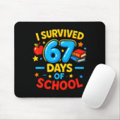 I Survived 67 Days Of School Six Seven Meme Teache Muismat (Met muis)
