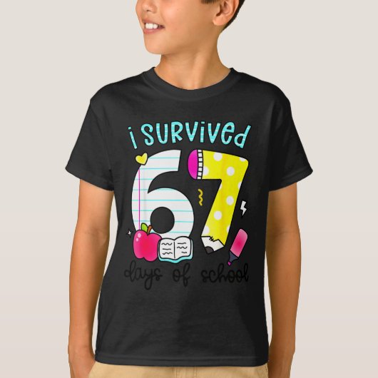 I Survived 67 Days Of School Six Seven Meme Teache T-shirt (Voorkant)