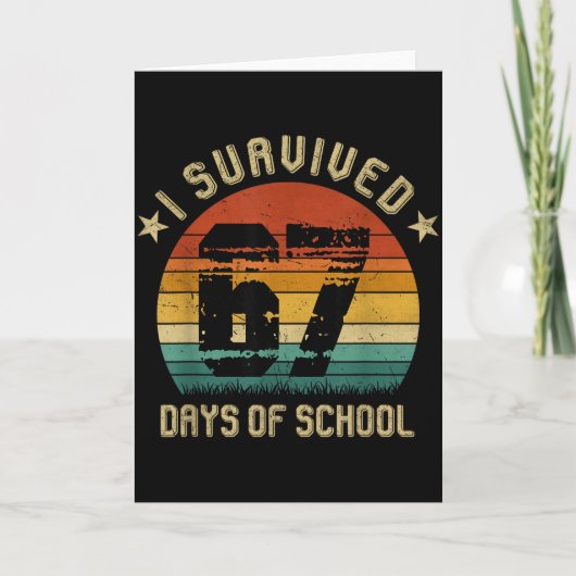 I Survived 67 Days Of School Six Seven Teachers St Kaart (Voorkant)