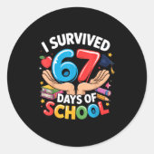 I Survived 67 Days Of School Student Fun Vibe End Ronde Sticker (Voorkant)