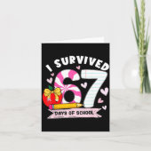 I Survived 67 Days Of School Student Humor Design  Kaart (Voorkant)