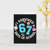 I Survived 67 Days Of School Student Humor Design  Kaart (Gele Bloem)