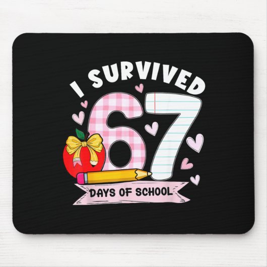 I Survived 67 Days Of School Student Humor Design  Muismat (Voorkant)