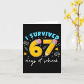 I Survived 67 Days Of School Students Teachers 100 Kaart (Gele Bloem)