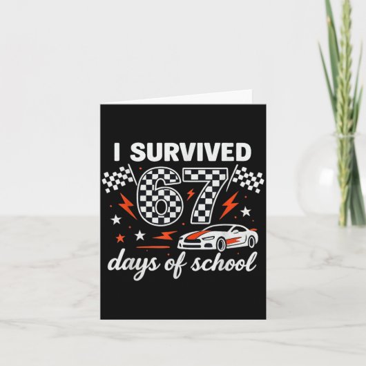I Survived 67 Days Of School Students Teachers 100 Kaart (Voorkant)