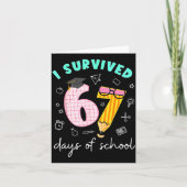 I Survived 67 Days Of School Students Teachers 100 Kaart (Voorkant)