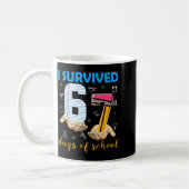 I Survived 67 Days Of School Students Teachers 100 Koffiemok (Links)