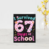 I Survived 67 Days Of School Students Teachers Cut Kaart (Gele Bloem)