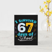 I Survived 67 Days Of School Students Teachers Six Kaart (Gele Bloem)