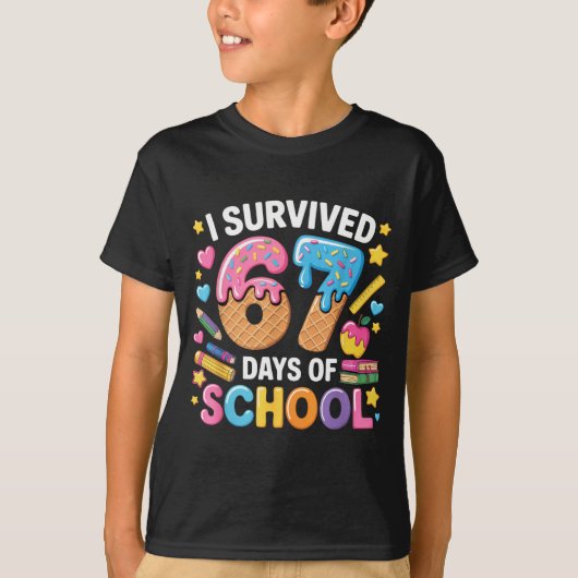 I Survived 67 Days Of School Teacher Student Ice C T-shirt (Voorkant)