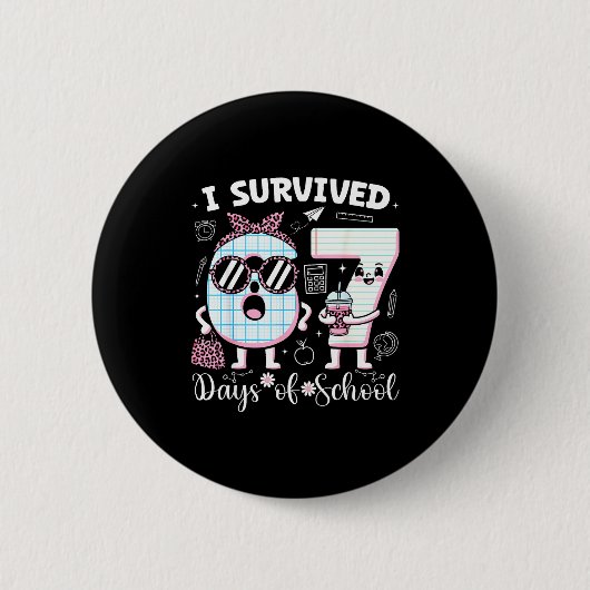 I Survived 67 Days Of School Teacher Student Leopa Ronde Button 5,7 Cm (Voorkant)