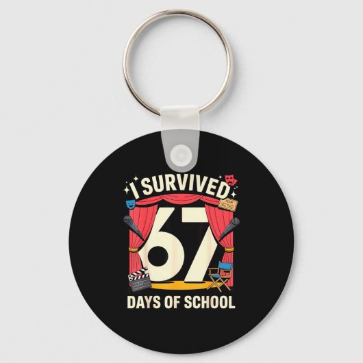 I Survived 67 Days Of School - Teachers Students A Sleutelhanger (Voorkant)
