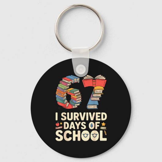 I Survived 67 Days Of School - Teachers Students B Sleutelhanger (Voorkant)