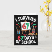 I Survived 67 Days Of School - Teachers Students M Kaart (Gele Bloem)