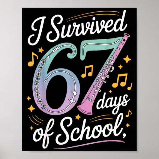I Survived 67 Days Of School - Teachers Students M Poster (Voorkant)