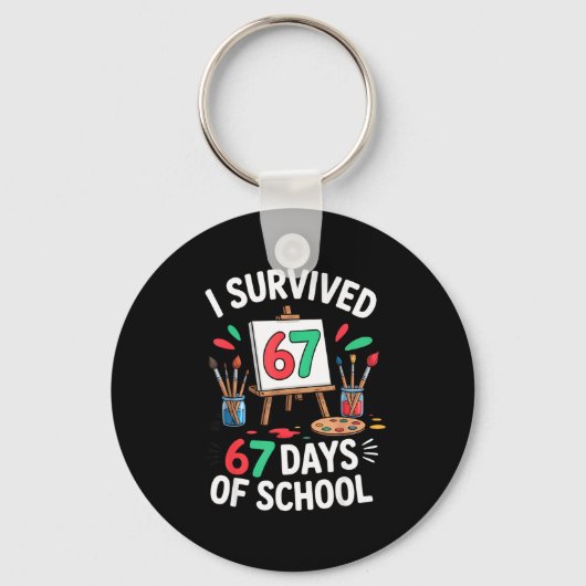 I Survived 67 Days Of School - Teachers Students M Sleutelhanger (Voorkant)