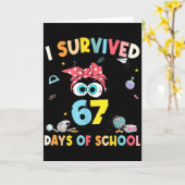 I Survived 67 Days Of School Teachers Students Six Kaart (Gele Bloem)
