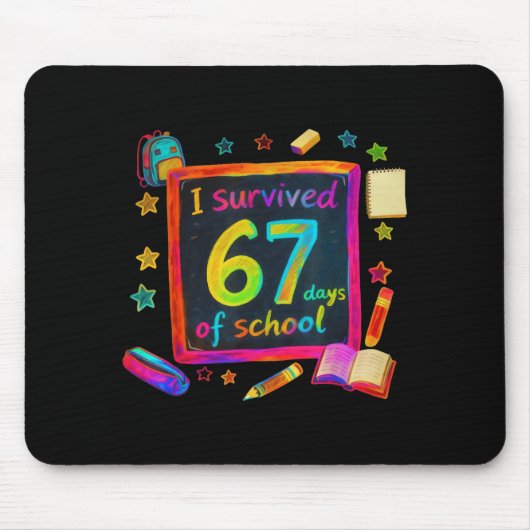 I Survived 67 Days Of School Teachers Students Six Muismat (Voorkant)