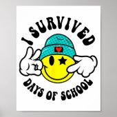 I Survived 67 Days Of School Teachers Students Six Poster (Voorkant)