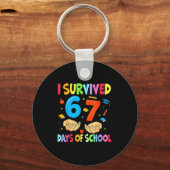 I Survived 67 Days Of School Teachers Students Six Sleutelhanger (Voorkant)