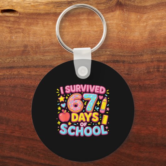I Survived 67 Days Of School Teachers Students  Sleutelhanger (Voorkant)