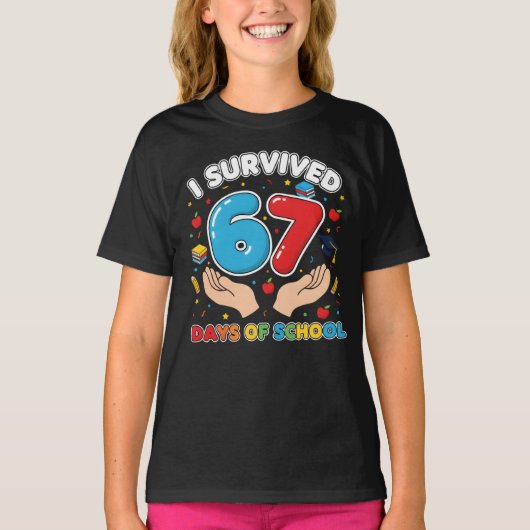 I Survived 67 Days of School Teachers Students T-S T-shirt (Voorkant)