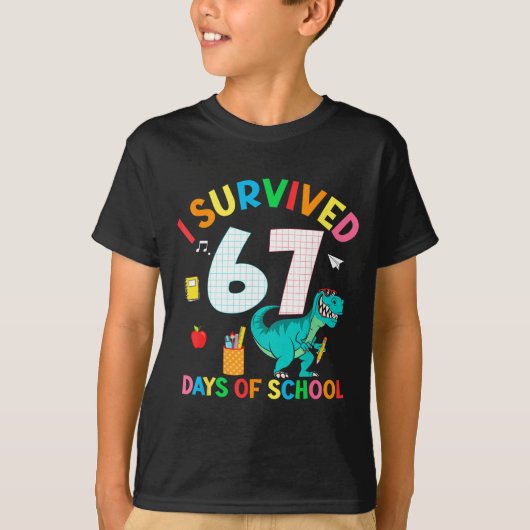 I Survived 67 Days Of School Trex Funny 67 Teacher T-shirt (Voorkant)