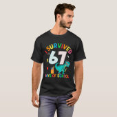 I Survived 67 Days Of School Trex Funny 67 Teacher T-shirt (Voorkant volledig)