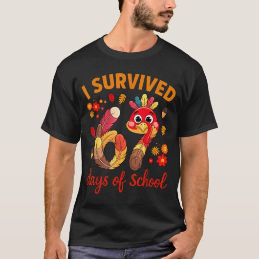 I Survived 67 Days Of School Turkey Thanksgiving T T-shirt (Voorkant)