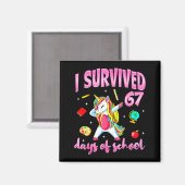 I Survived 67 Days Of School Unicorn Dabbing Teach Magneet (Voorkant / Achterkant)