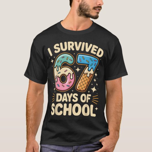 I Survived 67 Days Of School With A Funny Ice Crea T-shirt (Voorkant)