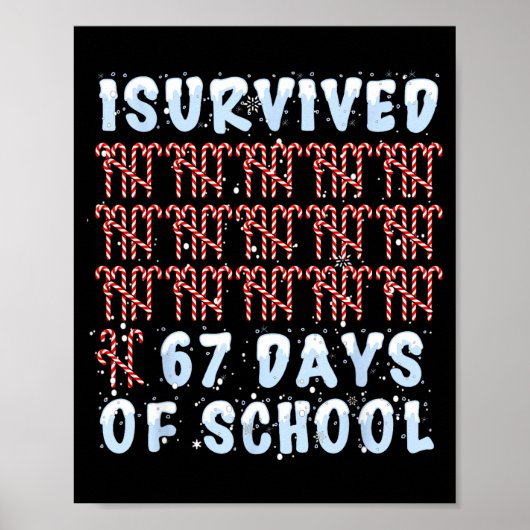 I Survived 67 Days Of School Xmas Candy Cane Tally Poster (Voorkant)