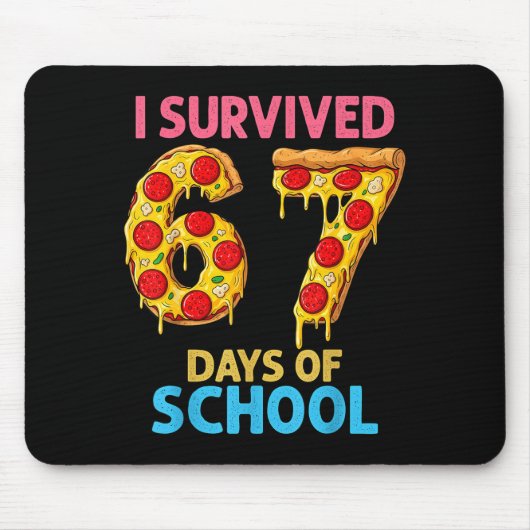 I Survived 67 Days Of School Zza Six Seven Teacher Muismat (Voorkant)