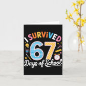 I Survived 67 Days School Funny Six Seven Meme Tea Kaart (Gele Bloem)