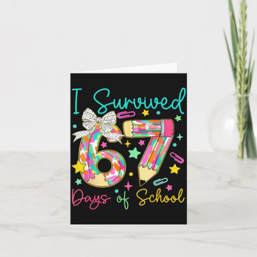 I Survived 67 Six Seven Days Of School Meme Teache Kaart (Voorkant)