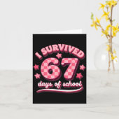 I Survived 67 Six Seven Days Of School Teachers St Kaart (Gele Bloem)