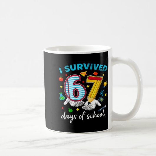 I Survived 67th Day Of School Six Seven Kids Koffiemok (Rechts)