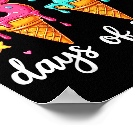 I Survived 67th Days School Drip Ice Cream Funny 6 Poster (Hoek)